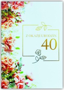 KARTKA OKOLICZNOŚCIOWA URODZINY 40