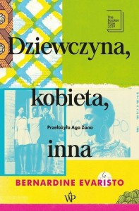 DZIEWCZYNA, KOBIETA, INNA, BERNARDINE EVARISTO