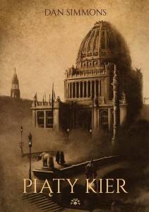 PIĄTY KIER, DAN SIMMONS