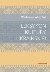 LEKSYKON KULTURY UKRAIŃSKIEJ