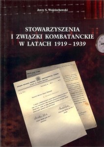 STOWARZYSZENIA I ZWIĄZKI KOMBATANCKIE W 1919-1939