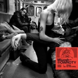 POWROTY CD, MIUOSH