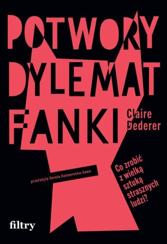 Potwory Dylemat Fanki, Claire Dederer