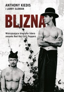 BLIZNA, ANTHONY KIEDIS, LARRY SLOMAN