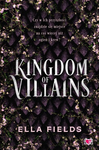 Kingdom of Villains, Ella Fields