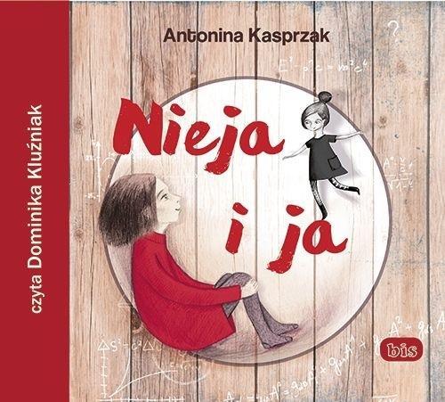 Nieja i ja audiobook, Antonina Kasprzak