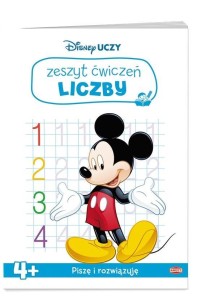 DISNEY UCZY. ZESZYT ĆWICZEŃ. LICZBY