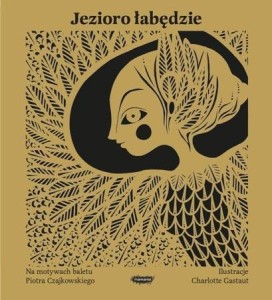 JEZIORO ŁABĘDZIE, CHARLOTTE GASTAUT