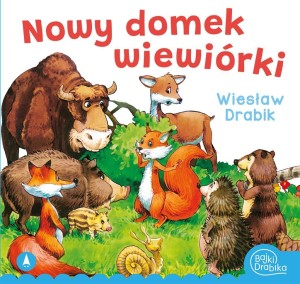 NOWY DOMEK WIEWIÓRKI, WIESŁAW DRABIK