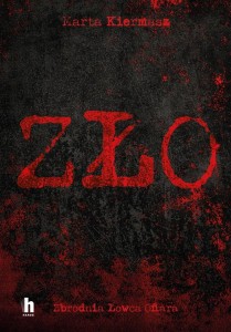 ZŁO, MARTA KIERMASZ