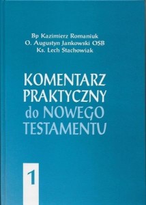 KOMENTARZ PRAKTYCZNY DO NT T.1, PRACA ZBIOROWA