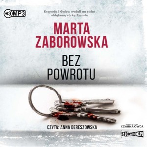 BEZ POWROTU AUDIOBOOK, MARTA ZABOROWSKA