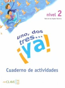 UNO DOS TRES...YA 2 ĆWICZENIA