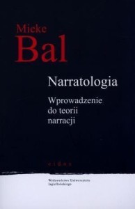 NARRATOLOGIA. WPROWADZENIE DO TEORII NARRACJI