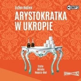 ARYSTOKRATKA T.2 ARYSTOKRATKA W UKROPIE AUDIOBOOK