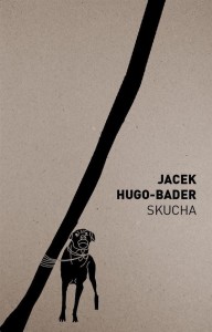 SKUCHA, JACEK HUGO-BADER