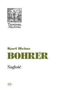 TERMINUS T.41 NAGOŚĆ, KARL HEINZ BOHRER
