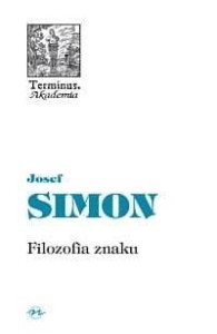 TERMINUS T.35 FILOZOFIA ZNAKU, JOSEF SIMON