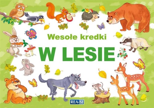 Wesołe kredki. W lesie, praca zbiorowa