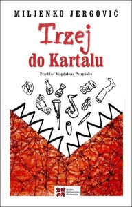 TRZEJ DO KARTALU, JERGOVIĆ MILJENKO