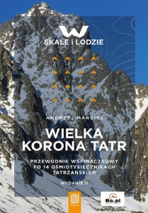 WIELKA KORONA TATR. PRZEWODNIK WSPINACZKOWY..