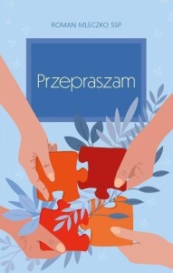 PRZEPRASZAM, ROMAN MLECZKO