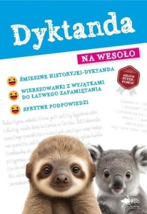 DYKTANDA NA WESOŁO, PRACA ZBIOROWA