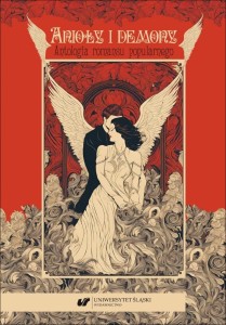 ANIOŁY I DEMONY. ANTOLOGIA ROMANSU POPULARNEGO