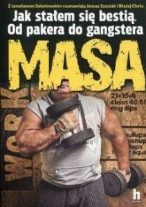MASA. JAK STAŁEM SIĘ BESTIĄ.OD PAKERA DO GANGSTERA