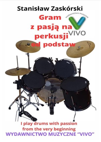 Gram z pasją na perkusji, Gram z pasją na perkusji