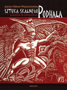 SZTUKA SKALNEGO PODHALA