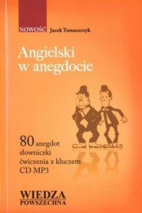 ANGIELSKI W ANEGDOCIE + CD MP3, JACEK TOMASZCZYK