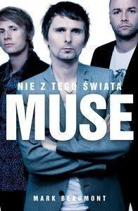 MUSE. NIE Z TEGO ŚWIATA, MARK BEAUMONT