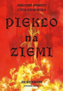 PIEKŁO NA ZIEMI. ZAKULISOWE OPOWIEŚCI Z ŻYCIA..