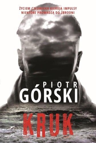 Komisarz Kruk T.1 Kruk, Piotr Górski