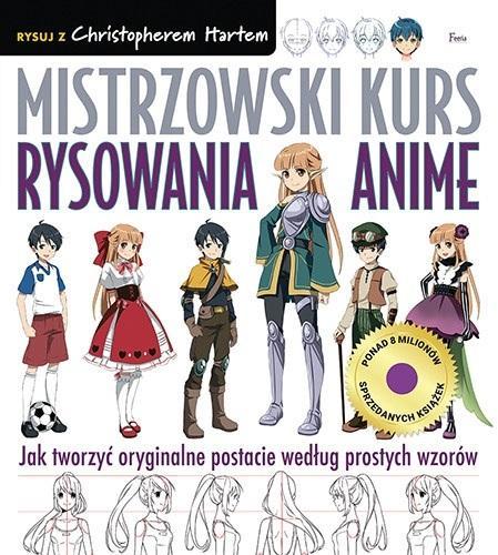 Mistrzowski kurs rysowania anime, Christopher Hart