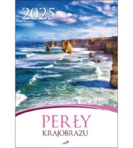 KALENDARZ 2025 ŚCIENNY - PERŁY KRAJOBRAZU