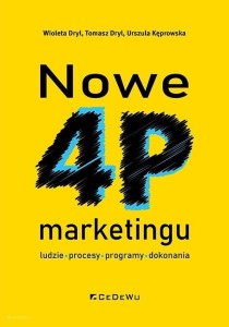 NOWE 4P MARKETINGU - LUDZIE, PROCESY, PROGRAMY..