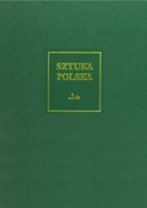 SZTUKA POLSKA T.5 PÓŹNY BAROK, PRACA ZBIOROWA