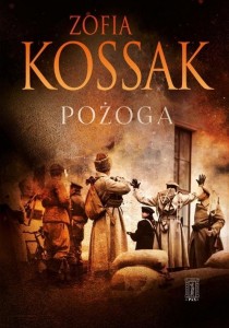 POŻOGA, ZOFIA KOSSAK