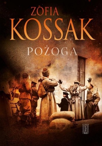 Pożoga, Zofia Kossak