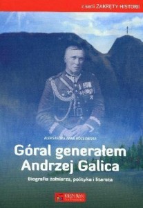 GÓRAL GENERAŁEM ANDRZEJ GALICA