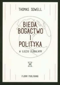 BIEDA, BOGACTWO I POLITYKA W UJĘCIU GLOBALNYM