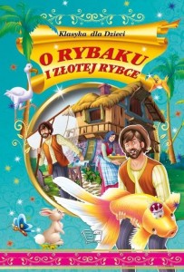 O RYBAKU I ZŁOTEJ RYBCE TW, PRACA ZBIOROWA