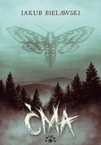 Ćma, Jakub Bielawski