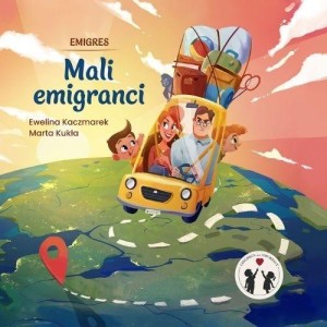 EMIGRES. MALI EMIGRANCI, EWELINA KACZMAREK