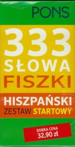 FISZKI NA START! 333 SŁOWA. HISZPAŃSKI PONS