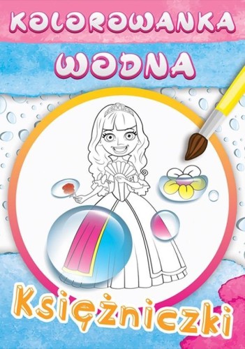 Wodne kolorowanki księżniczki, praca zbiorowa