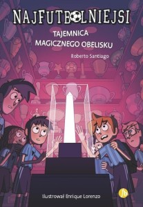 NAJFUTBOLNIEJSI T12 TAJEMNICA MAGICZNEGO OBELISKU