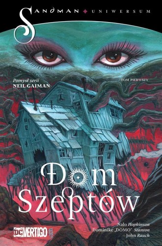 Dom Szeptów T.1 Moc podzielona, praca zbiorowa